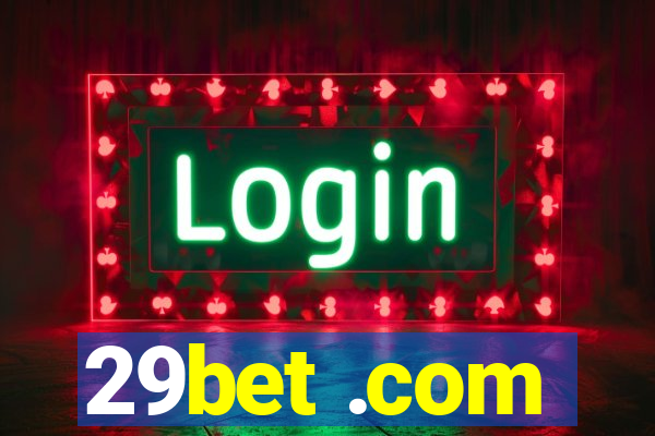 29bet .com